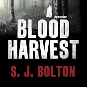 Blood Harvest | [S J Bolton]