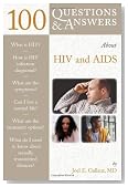 100 Questions and Answers About HIV and AIDS