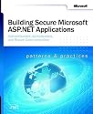 Building Secure Microsoft ASP.NET Applications (Pro-Developer)