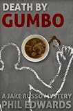 Death By Gumbo (A Jake Russo Mystery)