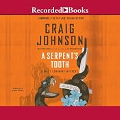 A Serpent's Tooth: A Walt Longmire Mystery, Book 9 | [Craig Johnson]