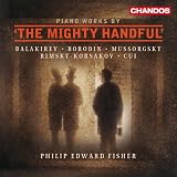 Piano Works By `The Mighty Handful` (featuring Philip Edward Fisher)