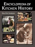 Image of Encyclopedia of Kitchen History