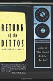 Return of the Dittos