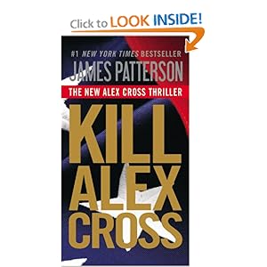 Kill Alex Cross - James Patterson 
