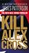 Kill Alex Cross
