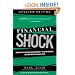 Financial Shock (Updated Edition), (Paperback): Global Panic and Government Bailouts--How We Got Here and What Must Be Done to Fix It