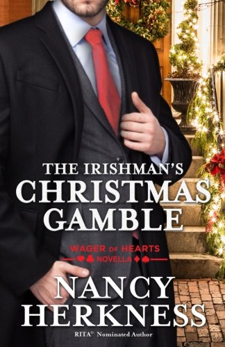 The Irishman's Christmas Gamble: A Wager of Hearts Novella (Volume 4)