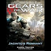 Gears of War: Jacinto's Remnant | [Karen Traviss]