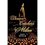 the demon catchers of milan