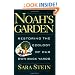 Noah's Garden: Restoring the Ecology of Our Own Backyards