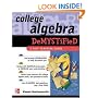 College Algebra Demystified