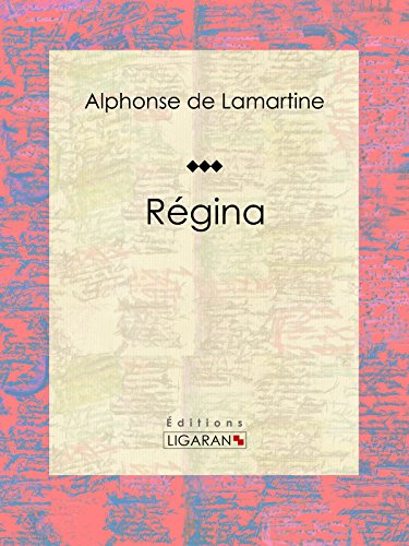 Régina: Roman romantique (French Edition)