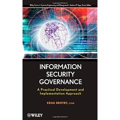 Information Security Governance (Wiley Series in Systems Engineering and Management)