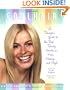Cool Hair: A Teenager's Guide to the Best Beauty Secrets on Hair, Makeup, and Style