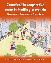 Comunicación cooperativa entre la familia y la escuela (Spanish Edition)