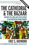 The Cathedral & The Bazaar