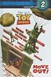 Toy Story: Move Out! (Turtleback School & Library Binding Edition) (Disney Pixar Toy Story (Pb))