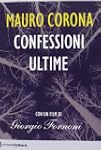 Confessioni ultime. Con DVD