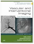 Vascular and Interventional Imaging: Case Review Series, 2e