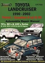 Toyota Landcruiser 1990-2005 Auto Repair Manual: Petrol/Gasoline 6 cyl & V8