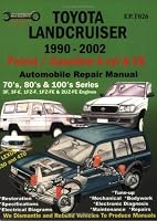 Toyota Landcruiser 1990-2005 Auto Repair Manual: Petrol/Gasoline 6 cyl & V8 (Max Ellery's Vehicle Repair Manuals)