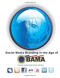 Social Media Branding In The Age Of Obama