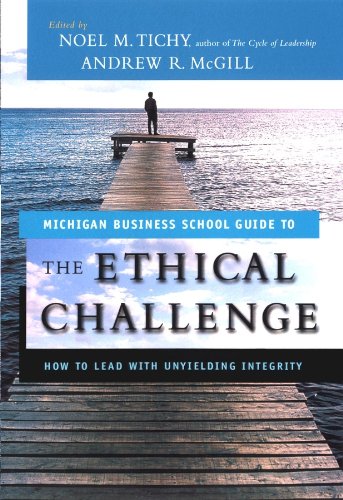 The Ethical Challenge: How to Lead with Unyielding Integrity (J-B US non-Franchise Leadership)