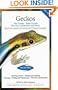 Geckos: Day Geckos, Tokay Geckos Plus New Caledonians and More! (Herpetocultural Library, The)