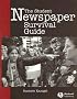 The Student Newspaper Survival Guide