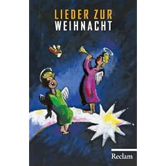 Lieder zur Weihnacht: Texte und Melodien