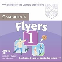 Cambridge Young Learners English Tests Flyers 1 Audio CD: Examination Papers from the University of Cambridge ESOL Examinations: Level 1 (Cambridge Young Learners English Tests)