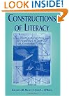 Constructions of Literacy: Studies of Teaching and Learning in and Out of Secondary Classrooms