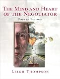by Leigh L. Thompson Mind and Heart of the Negotiator, The (4th Edition) (text only)4th (Fourth) edition[Paperback]2008
