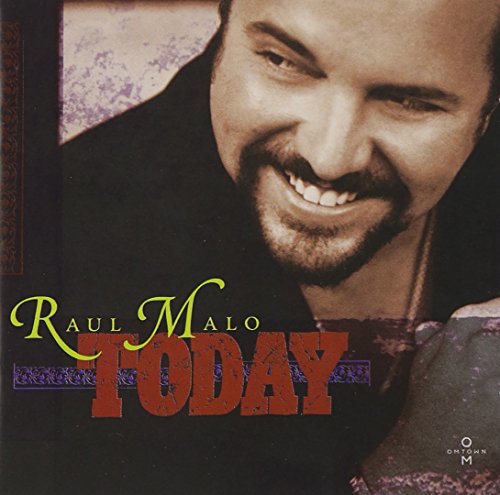 Raul Malo - Today - Zortam Music