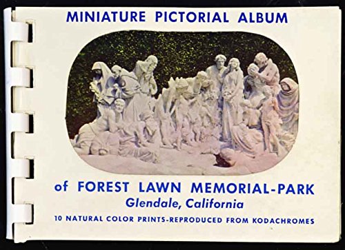 Forest Lawn Memorial Park (Glendale California) (1952 Souvenir Miniature Photo Album)