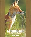 A foxing life : with gun and rifle