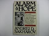 Alarm and hope