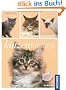 Katzenrassen: Die sch�nsten Samtpfoten aus aller Welt