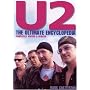 U2: The Ultimate Encyclopedia