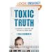 Toxic Truth: A Scientist, a Doctor, and the Battle over Lead