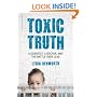 Toxic Truth: A Scientist, a Doctor, and the Battle over Lead