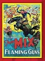 Flaming Guns