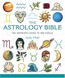 The Astrology Bible: The Definitive Guide to the Zodiac (MBS Reference)