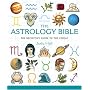 The Astrology Bible: The Definitive Guide to the Zodiac (MBS Reference)