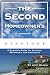 The Second Homeowner's Handbook: A Complete Guide for Vacation, Income, Retirement, And Investment