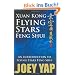 Xuan Kong Flying Stars Feng Shui: An Introduction to Flying Stars Feng Shui