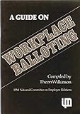 A Guide on workplace balloting