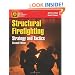Structural Firefighting: Strategy and Tactics