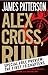 Alex Cross, Run -- Free Preview -- The First 19 Chapters
